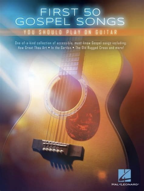 First 50 Gospel Songs You Should Play On Guitar